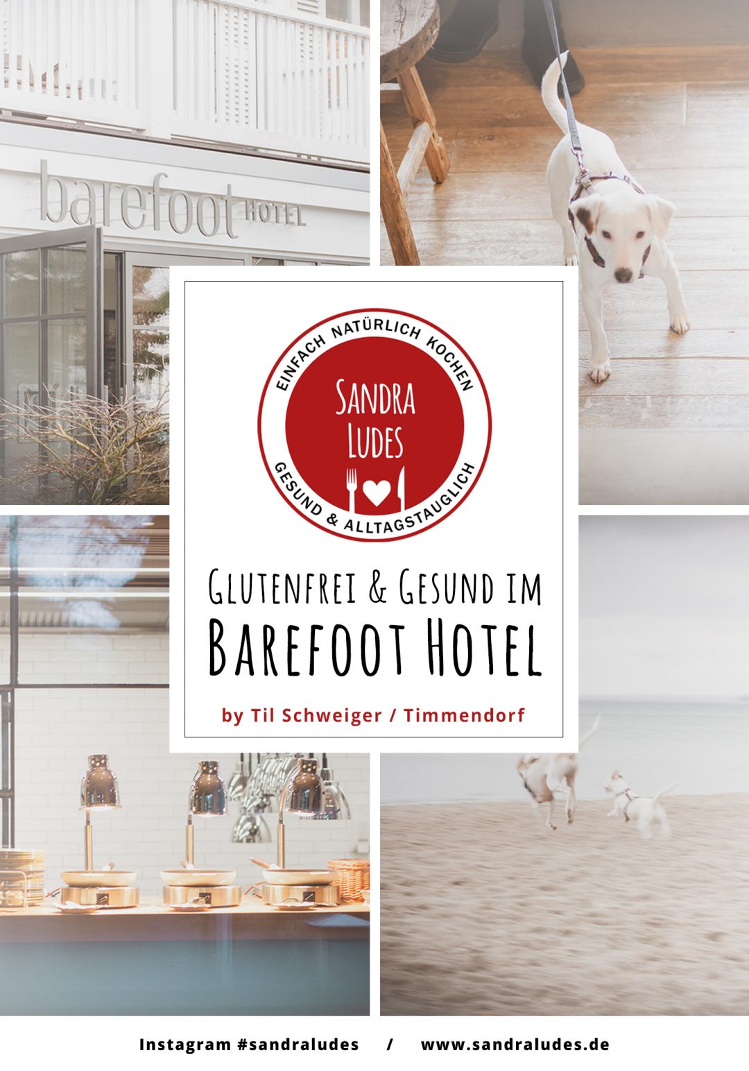 Barefoot Hotel Til Schweiger – Glutenfrei Reisen mit Kindern - Timmendorf Strand